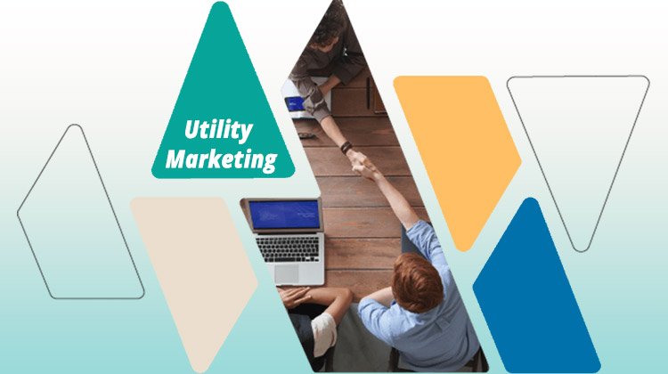 Utility Marketing 101—What Is It, Why Is It Important, and What Are Its Different Types?