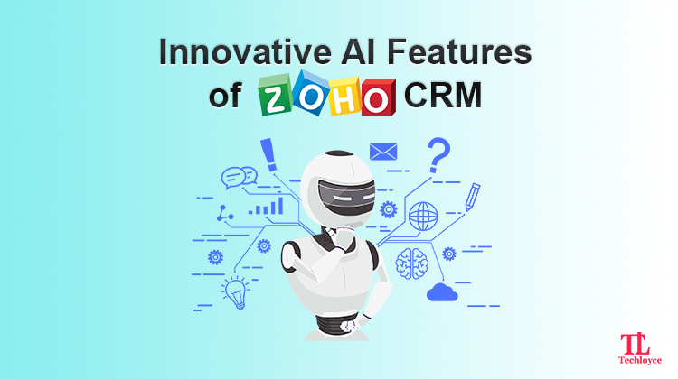 Role of AI and ML in Zoho Customer Management
