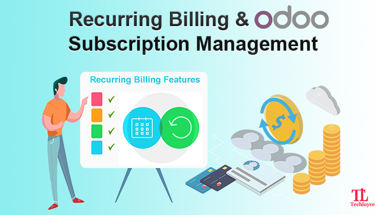 How Odoo Subscription Management Helps in Billing Model
