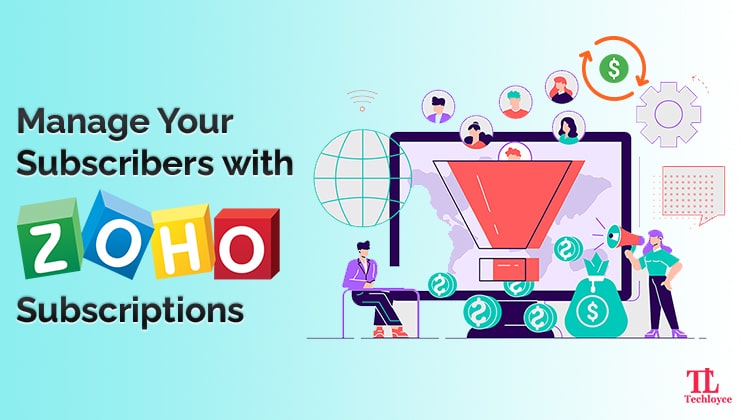 Enhance Functionalities of Zoho Subscriptions with Zoho Integrations