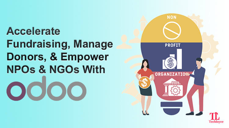 Accelerate Fundraising & Empower NPOs & NGOs With Odoo