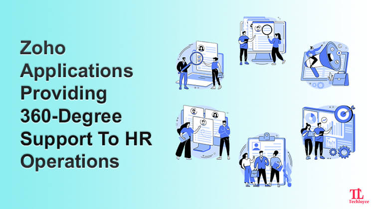 6 Zoho Apps To beat The challenges faced by HR Department