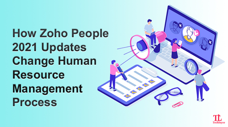 Improve HR Management with Latest Zoho People Updates
