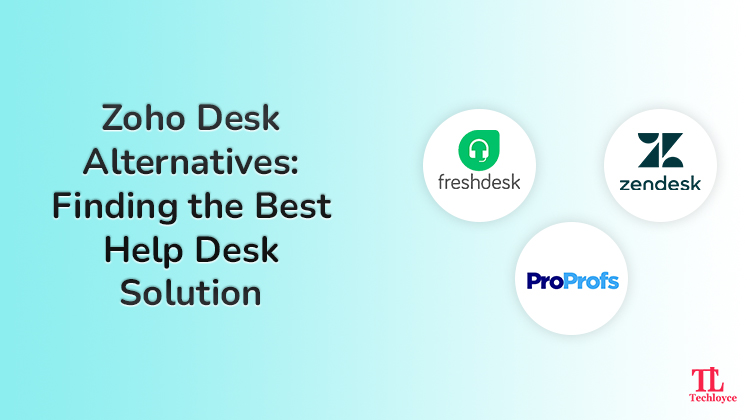 Zoho Desk Alternatives: Finding the Best Help Desk Solution