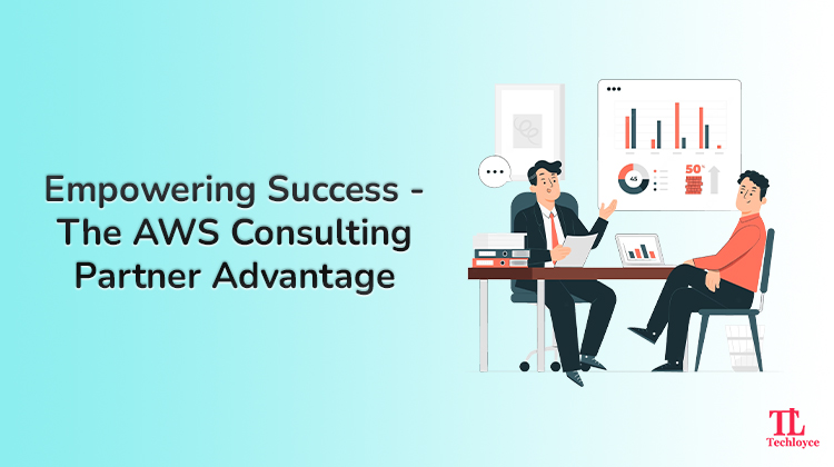 Empowering Success – The AWS Consulting Partner Advantage