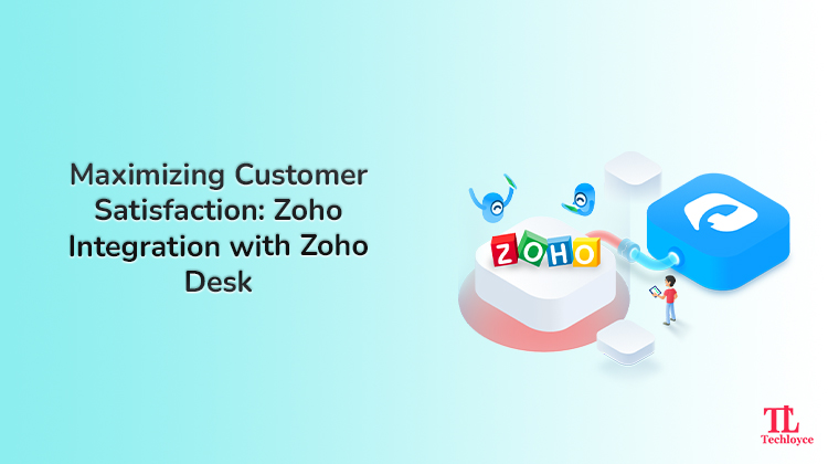 Customer Satisfaction: Zoho Integration with Zoho Desk