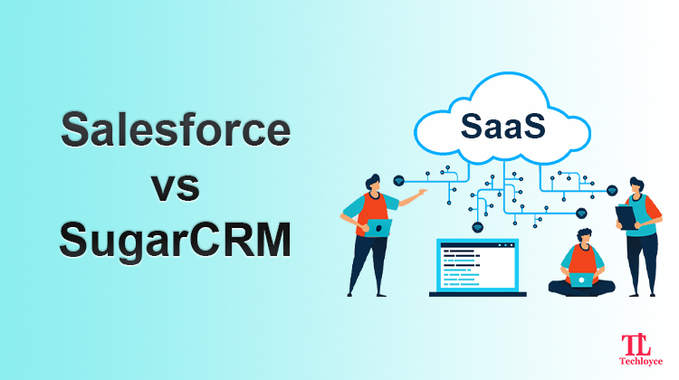 Salesforce vs SugarCRM: Pick Your CRM