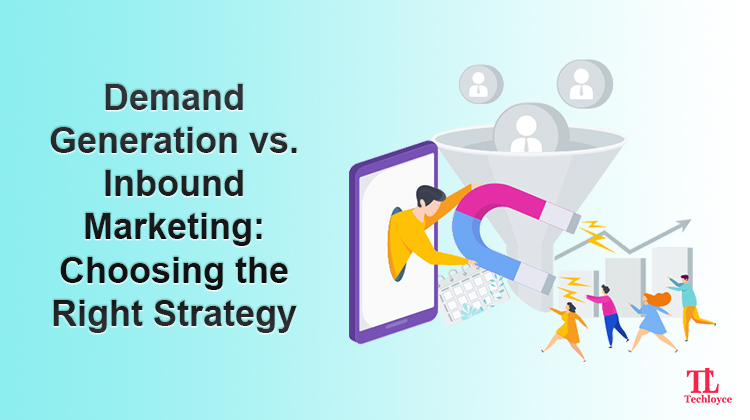 Demand Generation vs. Inbound Marketing: A Comparison