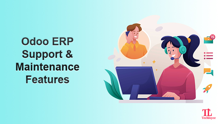 A Comprehensive Guide to Effective ERP Support and Maintenance