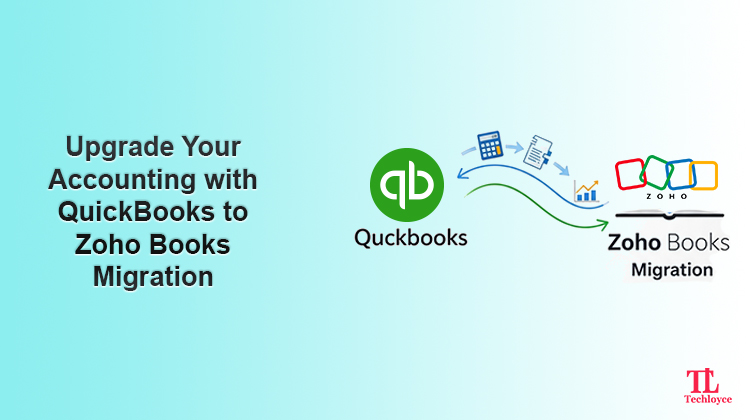 Upgrade Your Accounting with QuickBooks to Zoho Books Migration